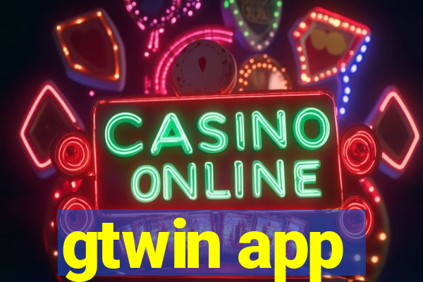 gtwin app